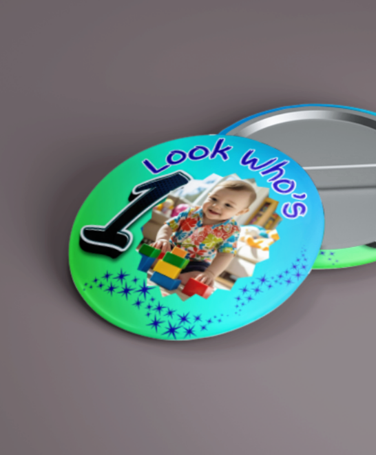 Customizable Look Who's One 1st birthday Pin Badge Boys