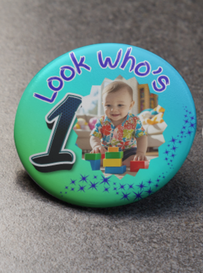 Customizable Look Who's One 1st birthday Pin Badge Boys